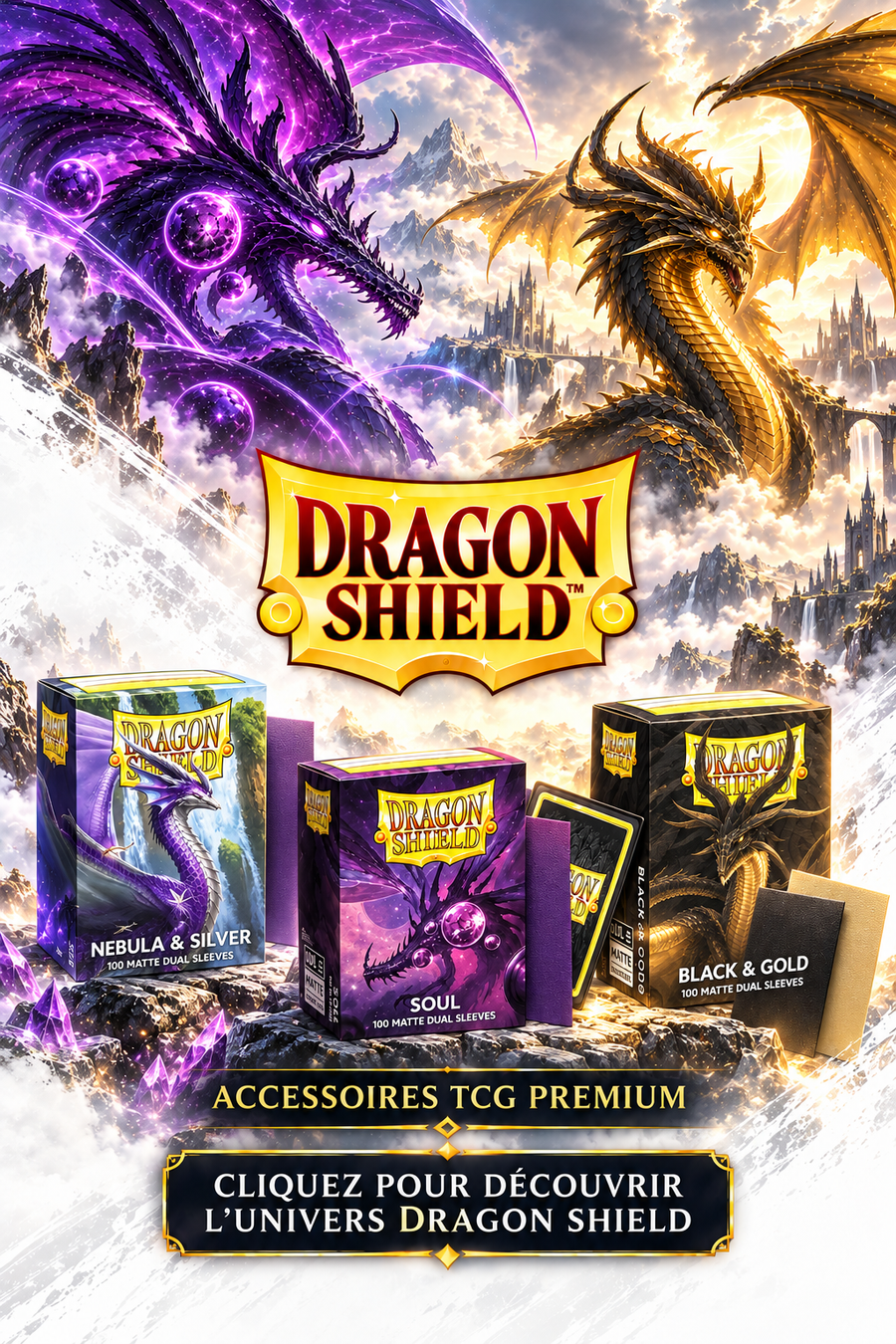Découvrez l'univers Dragon Shield