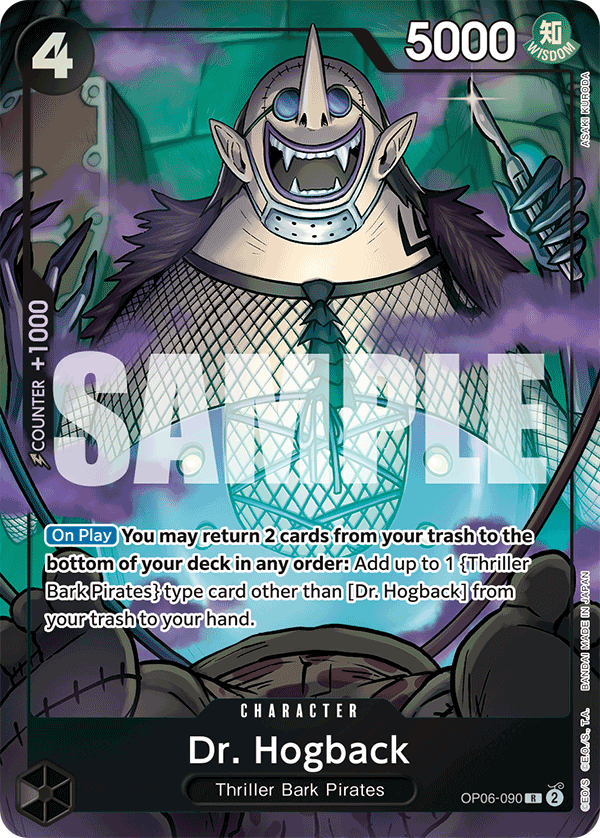 One Piece Card Game ! Carte Dr. Hogback OP06-090