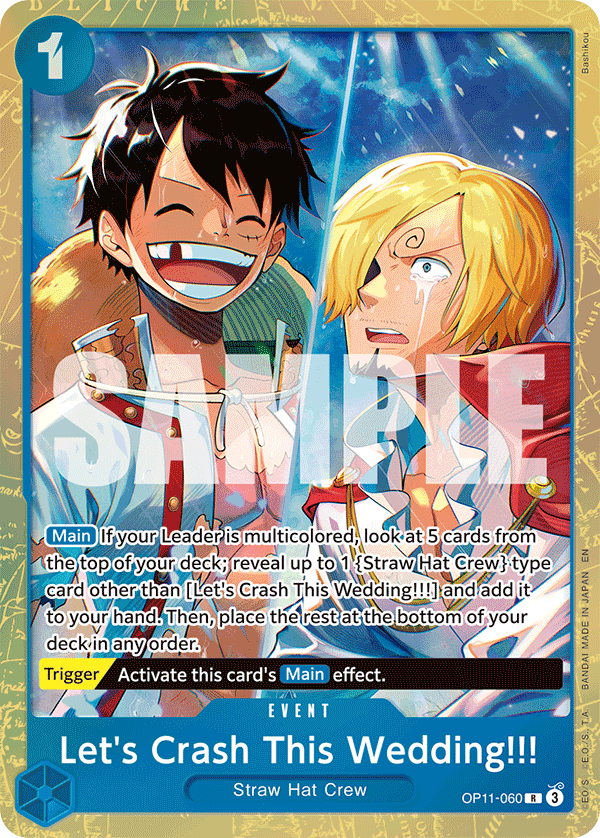 One Piece Card Game ! Carte Let's Crash This Wedding!!! OP11-060