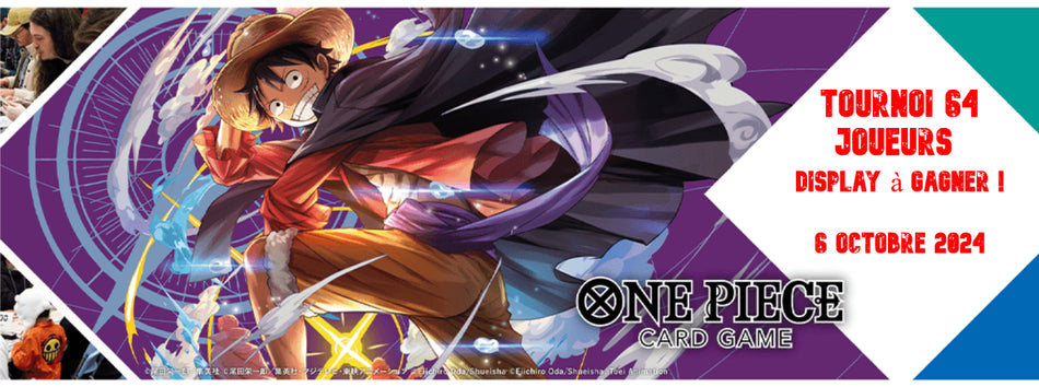 One Piece Card Game - Tournoi construit le 6 Octobre - 64 joueurs !